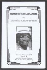 Homegoing celebration for Mrs. Rebecca A. Beard "Sis" Butler, Saturday, February 1, 2003, 12:00 p.m., Mt. Olive Memorial Gardens, Rev. Dr. Sam Davis, officiating