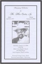 Homegoing celebration for Mr. Allen Carter, Jr., alpha, April 20, 1947, omega, January 9, 2008, Saturday, January 12, 2008, 2:00 p.m., Mims Grove Baptist Church, 843 Ridge Road, North Augusta, South Carolina, Reverend George Counts, pastor, Reverend Limuer Myers, officiating