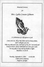 Memorial services for Mrs. Lydia Cowan Gilmore, Tuesday, September 6, 1994, 11:00 a.m., Cedar Grove Cemetery, Augusta, Georgia