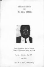 Eulogistic services for Mr. John L. Hammonds, Young Macedonia Baptist Church, Edgefield County, South Carolina, Sunday, December 10, 1972, 3:30 p.m., Rev. M.S. Adams, officiating