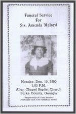 Funeral service for Sis. Amenda Maloyd, Monday, Dec. 10, 1990, 1:00 p.m., Allen Chapel Baptist Church, Burke County, Georgia, Rev. E. J. Johnson