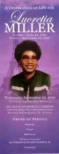 A Celebration of Life for Lucretia Miller, Sunrise: April 24, 1930, Sunset: September 16, 2020