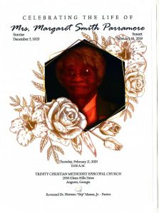 Celebrating the Life of Mrs. Margaret Smith Parramore, Sunrise: December 5, 1920, Sunset: February 16, 2019. Thursday, February 21, 2019, 11:00 A. M. Trinity Christian Methodist Episcopal Church, 2930 Glenn Hills Drive, Augusta, Georgia. Reverend Dr. Herman "Skip" Mason, Jr. - Pastor