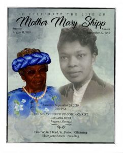 To Celebrate the Life of Mother Mary Shipp, Sunrise: August 11, 1919 - Sunset: September 22, 2019