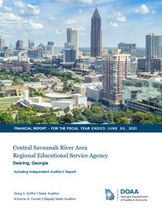 Central Savannah River Area Regional Educational Service Agency, Dearing, Georgia, financial report for the fiscal year ended 2021 June 30