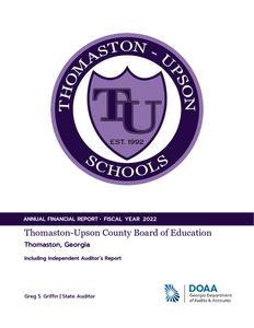 Annual financial report 2022 June 30, Thomaston-Upson County Board of Education, Thomaston, Georgia, including independent auditor's report.