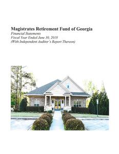 Magistrates Retirement Fund of Georgia, financial statements, fiscal year ended 2018 June 30 (with independent auditor's report thereon).