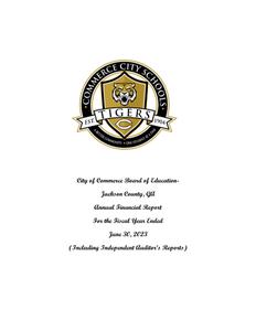 City of Commerce Board of Education, Jackson County, Georgia, annual financial report for the fiscal year ended 2023 June 30 (including independent auditor's reports).
