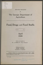 Monthly bulletin of the Georgia Department of Agriculture: Food, drugs and feed stuffs. Vol. XV No. 2. April 1928