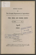 Monthly bulletin of the Georgia Department of Agriculture: Food, drugs and feeding stuffs. Vol. VIII No. 4. April 1921