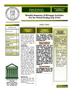 Monthly summary of mortgage activities, July 2006