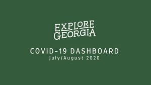 Explore Georgia COVID-19 dashboard, 2020 July-August