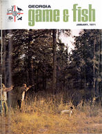 Georgia game and fish [Vol. 6, no. 1 (Jan. 1971)]