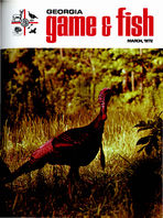 Georgia game and fish [Vol. 7, no. 3 (Mar. 1972)]