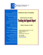 Certificate-of-need tracking and appeals report [Jan. 14, 2008]