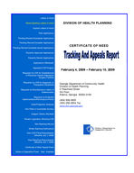 Certificate-of-need tracking and appeals report [Feb. 10, 2009]