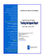 Certificate-of-need tracking and appeals report [June 15, 2010]