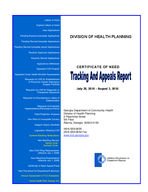 Certificate-of-need tracking and appeals report [Aug. 3, 2010]