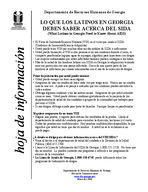 Fact sheet: lo que Los Latinos en Georgia deben saber acerca del SIDA, No. 93 (Jan. 2006)