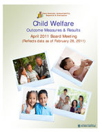 Child welfare outcome measures and results, Feb. 2011