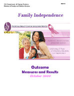 Family independence outcome measures and results [Oct. 2009]