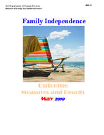 Family independence outcome measures and results [May 2010]