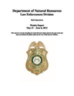 Field operations weekly report [May 31-June 6, 2015]
