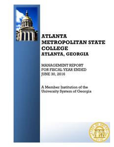 Atlanta Metropolitan State College, Atlanta, Georgia, management report for fiscal year ended 2016 June 30