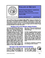 Follow-up review. Professional Standards Commission, Educator Ethics Division (formerly the Professional Practices Section)