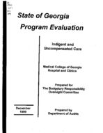 Program evaluation: indigent and uncompensated care, Medical College of Georgia hospital and clinics [Dec. 1999]