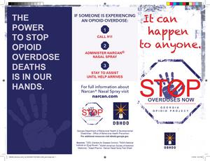 It can happen to anyone : stop overdoses now