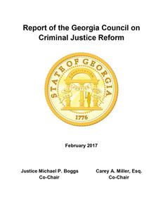 Report of the Georgia Council on Criminal Justice Reform, 2017 February