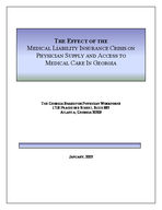 The effect of the medical liability insurance crisis on physician supply and access to medical care in Georgia