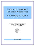 Update on Georgia's physician workforce : follow up report to: Is there a doctor in the house?