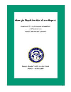 Georgia physician workforce report primary care and core specialties, 2017-2018
