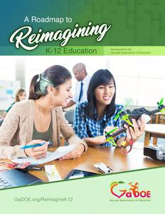 A roadmap to reimagining K-12 education