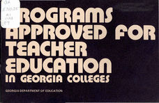 Programs approved for teacher education in Georgia colleges [Jan. 1973]
