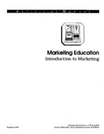 Introduction to marketing activities manual (grades 9-10): a curriculum development project