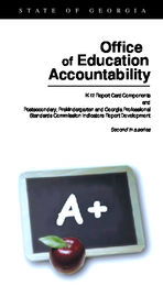 K-12 report card components and postsecondary, prekindergarten and Georgia Professional Standards Commission indicators report development