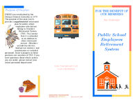 Public School Employees Retirement System : for the benefits of our members : an overview