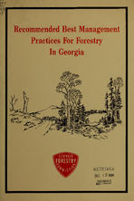 Recommended best management practices for forestry in Georgia