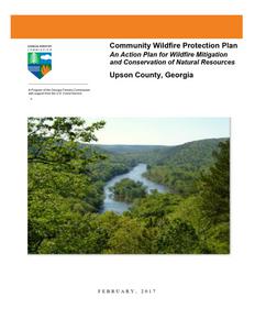 Community wildfire protection plan, Upson County, Georgia: an action plan for wildfire mitigation and conservation of natural resources