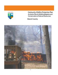 Community wildfire protection plan, Heard County: an action plan for wildfire mitigation and conservation of natural resources