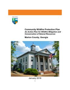 Community wildfire protection plan, Marion County, Georgia: an action plan for wildfire mitigation and conservation of natural resources