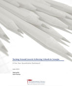 Turning around lowest-achieving schools in Georgia : a five-year quantitative dashboard