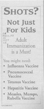 Shots? Not just for kids. Adult immunization is a must!