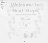 Welcome to next step : a calendar of activities for your baby's first year