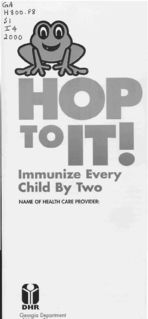 Hop to it! : immunize every child by two
