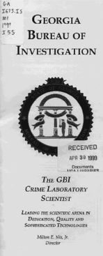 Georgia Bureau of Investigation: the GBI crime laboratory scientist