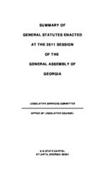 Summary of general statutes enacted at the 2011 session of the General Assembly of Georgia